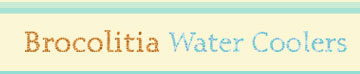 Brocolitia Water Coolers